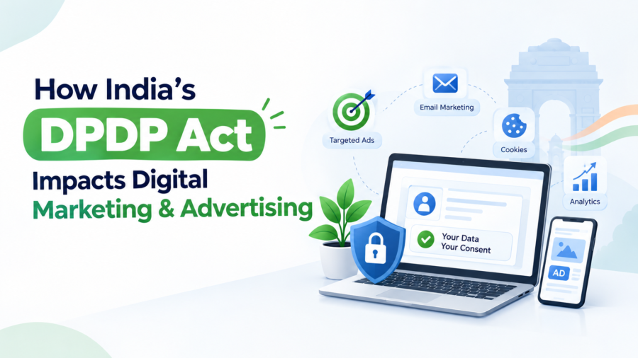 DPDP Act India: Impact on Digital Marketing & Advertising image